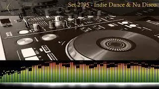 KninoDj - Set 2795 - Indie Dance & Nu Disco