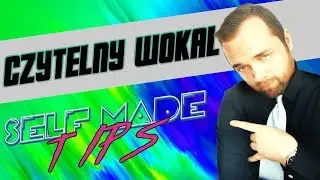 FL STUDIO 12 KROK PO KROKU | Przejrzysty wokal w miksie | Self Made Tips #49