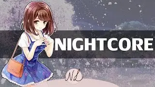 Nightcore (っ◕‿◕)っ♥ Next To Me