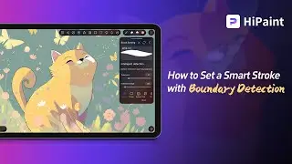How to Set a Boundary Detection | HiPaint Tutorial