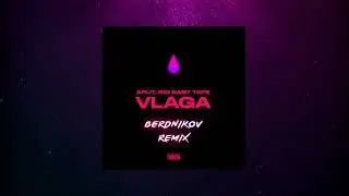 Arut, Big Baby Tape - VLAGA (BERDNIKOV Remix)