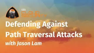 Defending Against Path Traversal Attacks