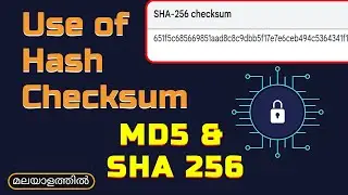 Why Do We Need Hashing? | Use of Hash Checksum | sha256 md5 | Malayalam