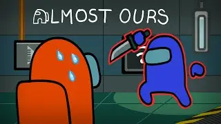 Among us: Almost Ours. анимация