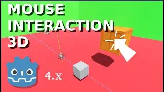 Mouse Interaction 3D in Godot 4 | Godot 4.3