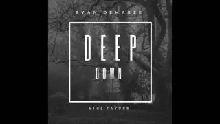 Ryan Demaree - Rain (Deep Down) - Rock/Pop w. Vocals