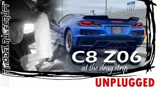 2023 C8 Z06 Corvette at the drag strip - Unplugged