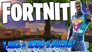 FORTNITE 1 KILL = 1000 VBUCKS| LIVESTREAM
