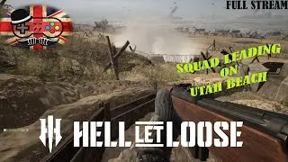 FULL STREAM - Hell Let Loose Squad Leader Play - Sainte Marie Du Mont & Utah Beach 💪