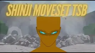Shinji Custom Moveset TSB Showcase