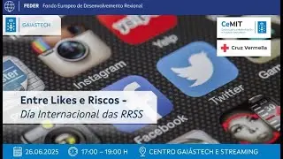 Entre Likes e Riscos - Día Internacional das RRSS