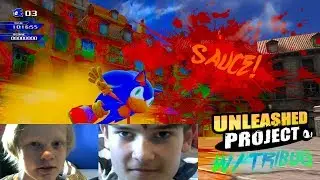 Sauce! Part 1: Sonic Generations Unleashed Project Mod (w/Tribug)
