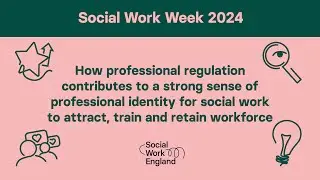 How professional regulation contributes to a strong sense of professional identity for social work