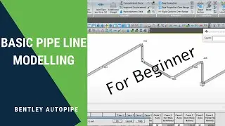 Tutorial Bentley AutoPIPE - Basic Pipe Line Modelling