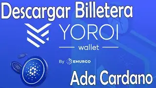 Descargar Billetera Yoroi para Ada Cardano