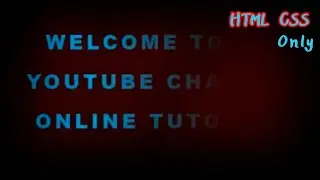 css text animation, css full course, html css tutorial for beginners, html css full course, html css
