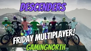 Descenders -  FRIDAY MULTIPLAYER!