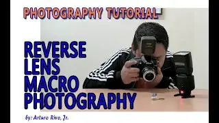 Reverse Lens Macro Photography | Photography Tutorial