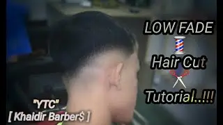 LOW FADE Hair Cuts || Mens Hair Styles || Step Bay Step [ TUTORIAL ]