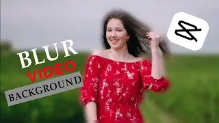 How to Blur Video Background in CapCut #capcut #background #Blur       | Samiul TechZone |
