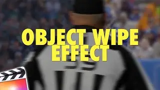 Final Cut Pro X Object Wipe Transition Tutorial