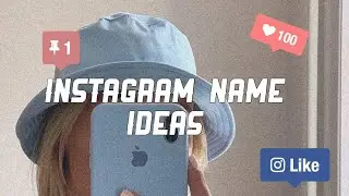 Cute And Short Instagram Name Ideas