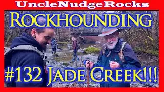 Rockhounding Washington State #132 Jade Creek!!! + Groovy Rocks, MRGC, Lapidary, UNR