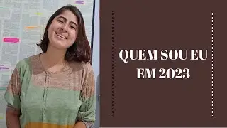 Quem sou eu em 2023