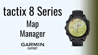 tactix® 8 Series | Map Manager | Garmin Support