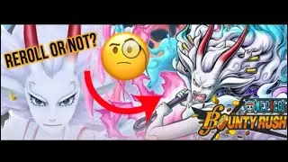 Reroll or Not Hybrid Yamato Ex (One Piece Bounty Rush)