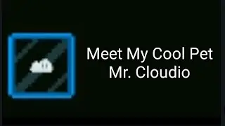 Meet My Cool Pet Mr. Cloudio | Breaworlds