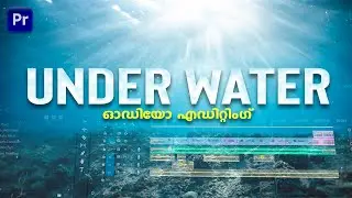 How To Create An UNERWATER AUDIO MUFFLE EFFECT (LowPass) | Premiere Pro Malayalam Tutorial