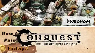 Painting the Dweghom Fireforged - Conquest Last Argument of Kings