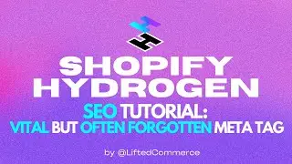 shopify hydrogen seo: vital but often forgotten meta tag (MUST WATCH)