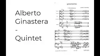 Alberto Ginastera - Quintet