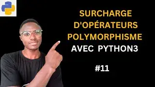 Maîtrise de la Surcharge d'Opérateurs : Exploration du Polymorphisme dans Python