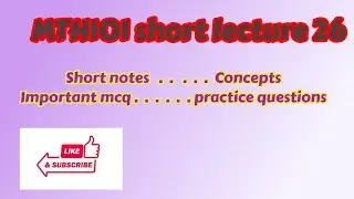MTH101 lecture no 26 with short notes by vu study group