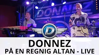 Live: Donnez spelar 