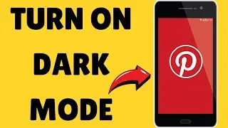 How To Turn On Pinterest Dark Mode
