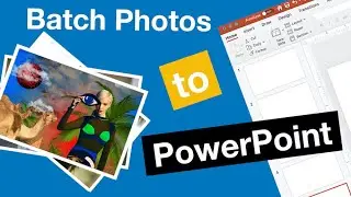 Import Batch Photos to Powerpoint Slideshow