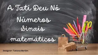 Passo a passo dos sinais matemáticos