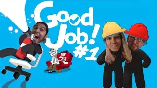 NOT GETTIN' OUTTA THIS CHAIR | Good Job #1