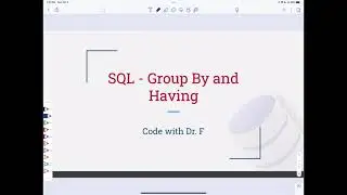 SQL - Group By and Having Queries