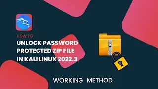 How To Unlock Password Protected ZIP File Without Knowing Password In Kali Linux 2022.3 