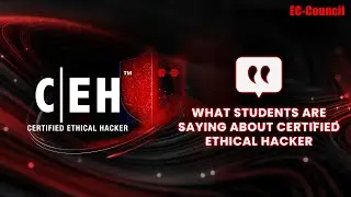 EC-Council CEH v12 - What students are saying about Certified Ethical Hacker (CEH)