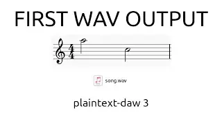 Rendering Two Notes | Plaintext DAW 3