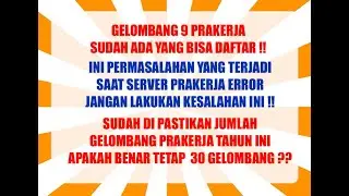 GELOMBANG 9 SUDAH BISA DIAKSES LAGI ! JANGAN LAKUKAN INI SAAT MASUK DASHBOARD ! INFO GELOMBANG 10