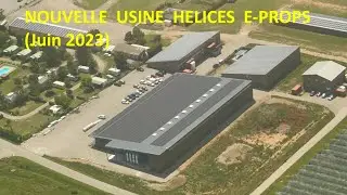 E-PROPS : layout of the new factory (June 2023) / aménagement de la nouvelle usine (Juin 2023)