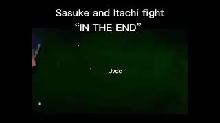 SASUKE Vs ITACHI (Tiktok edit)