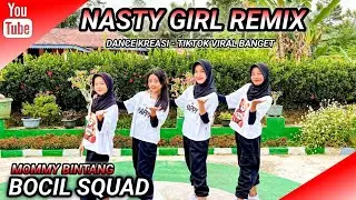 NASTY GIRL REMIX (DJ JURLAN) | DANCE KREASI - TIKTOK VIRAL | BOCIL SQUAD | MOMMY BINTANG
